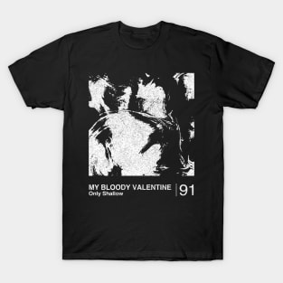 Only Shallow / Minimalist Graphic Fan Artwork Design T-Shirt